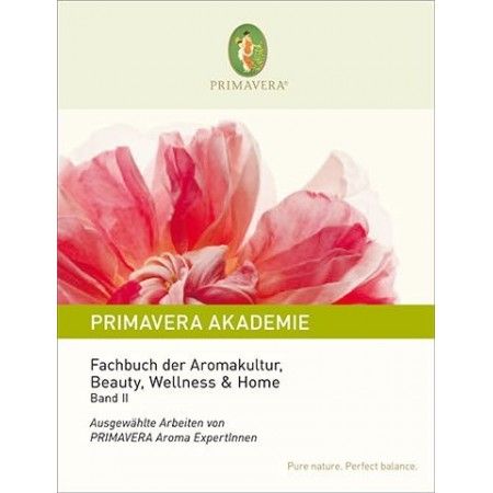 Fachbuch der Aromatherapie Band II