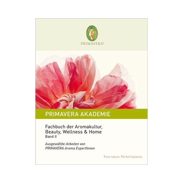 Fachbuch der Aromatherapie Band II